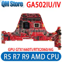 GA502IV GA502IU Mainboard R5 R7 R9 AMD CPU For ASUS GA502 GA502DU GA502I Laptop Motherboard GTX1660Ti/V6G RTX2060/6G RAM/8GB