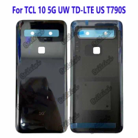 For TCL 10 5G UW TD-LTE US T790S T790s Battery Back Cover Housing Glass Cover Battery Back Cover Rear Cover
