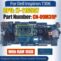 19827-1 For Dell Inspiron 7306 Laptop Mainboard CN-09M39P SRK02 i7-1165G7 RAM 16GB 100％ Tested Notebook Motherboard