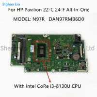 DAN97RMB6D0 For HP All-In-One 22-C 24-F AIO Motherboard With i5-8250U i3-8130U CPU DDR4 L21598-601 L21597-601 L13474-001/601