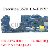 LA-E152P I7-7820HQ M620 2GB FOR dell Precision 3520 Workstation Laptop Motherboard Mainboard CN-0VWH3D VWH3D
