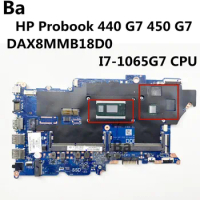 For HP Probook 440 G7 450 G7 Laptop DAX8MMB18D0 Mainboard With I7-1065G7 CPU DDR4