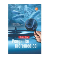 EM Buku Ajar Pengantar Bioremediasi oleh Suharno Dirk Y.P Runtuboi Puguh Sujarta