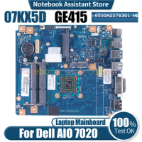 For Dell AIO 7020 Laptop Mainboard 6050A2576301 07KX5D GE415 All in One Motherboard Tested