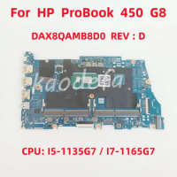 DAX8QAMB8D0 Mainboard For HP ProBook 450 G8 Laptop Motherboard CPU: I5-1135G7 I7-1165G7 UMA DDR4 100% Test OK