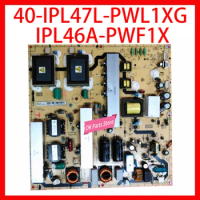 40-IPL47L-PWL1XG 40-IPL46A-PWF1XG Power Supply Board Equipment Power Support Board For TV TCL L46P10FBEG Original Power Supply