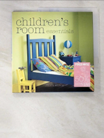 【書寶二手書T4／家庭_CMB】Children's Room Essentials_Judith Wilson