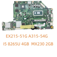 For Acer EX215-51G A315-54G Laptop Motherboard i5-8265U 4GB EH7LW LA-H791P Mainboard 100%Tested Fully Work
