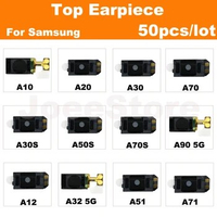 50pcs Top Earpiece Flex Cable For Samsung A10 A12 A20 A30 A50 A50S A51 A70 A70S A71 A30S A90 A32 5G Ear Speaker Sound Receiver