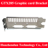 50pcs Graphic card Bracket new Full High for GTX285 GTX 285 Nivida ASUS DVI+DVI Graphic Card Baffle 12cm Repai Replace Bezel