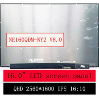 16.0'' 2.5K 120Hz IPS LCD Screen Display Panel NE160QDM-NY2 for Lenovo Ideapad 5 Pro 16ACH6 82L5 Non-Touch 2560X1600 40 Pins