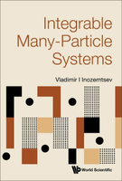 Integrable Many-Particle Systems  Vladimir I Inozemtsev 2023 World Scientific