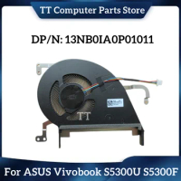TT New Original Laptop Cooler CPU Cooling Fan For ASUS Vivobook S5300 S5300U S5300F X530UX X530UN 13NB0IA0P01011 Fast Ship