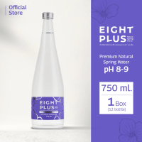 EIGHT PLUS Premium Natural Spring Water pH 8-9 ขนาด 750ml. (12 bottles / Box) สะอาดบริสุทธิ์จากแหล่ง