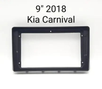 FRAME HEADUNIT ANDROID 9 INCH KIA CARNIVAL 2018 9 INCH