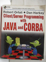 【書寶二手書T9／電腦_OOB】Client/Server Programming with Jave and Corba
