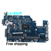 Suitable For Acer E5-531 E5-571 Laptop Motherboard Z5WAH LA-B161P Rev：1.0 Mainboard 100% tested fully work