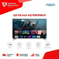 TV AQUA 58 Inch 4K HDR GOOGLE TV AQT58K85EUX ( Khusus Kota Medan )