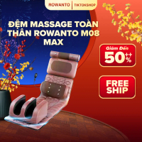 Đệm Massage Toàn Thân Rowanto M08 Max - Giúp massage toàn thân từ cổ, vai, gáy, lưng, chân, đùi - Gi