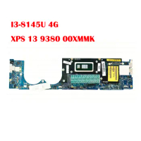 LA-E672P Mainboard Motherboard with i3-8145u 4G FOR dell XPS 13 9380 Laptop Notebook CN-00XMMK 0XMMK