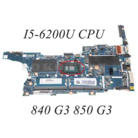 For HP EliteBook 850 G3 840 G3 Laptop Motherboard I5-6200U CPU 918312-601 918312-001 918313-601 918315-601 903739-001 826805-001