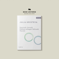 Hannah Arendt : Hidup Sebagai Narasi - Julia Kristeva
