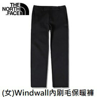 [THE NORTH FACE] 女 Windwall內刷毛保暖褲 黑 /  NF0A5AZ6JK3
