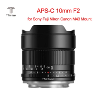 TTArtisan 10mm F2 APS-C Camera Lens for Sony Fuji Nikon Canon M43 Mount Large Aperture Ultra-wide For A6300 ZVE-10 FX30 R7 R50