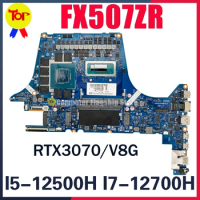 FX507ZR Laptop Motherboard For ASUS TUF Gaming F15(2022) FX507Z FX507ZM I5-12500H I7-12700H RTX3070-V8G Mainboard
