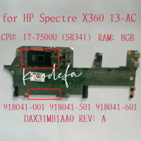 918041-601 918041-001 For HP Spectre X360 13-AC Laptop Motherboard CPU:I7-7500U SR341 RAM :8GB DAX31MB1AA0 100% Test Ok