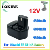 12V 4800mAh 6800mAh 9800mAh Rechargeable Power Tools Battery for Hitachi EB1214S EB1212S EB1214L Eb1220bl EB 1230X EB 1233X