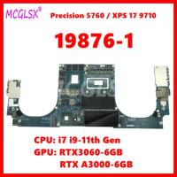 19876-1 Notebook Mainboard For Dell XPS 17 9710 Precision 5760 Laptop Motherboard With i7 i9-11th Gen CPU RTX A3000/RTX3060 GPU