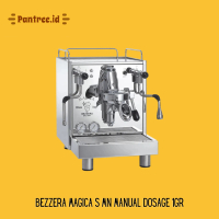 Mesin Kopi Espresso Bezzera MAGICA S MN Manual Dosage 1Gr