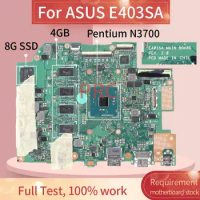REV.2.0 For ASUS E403SA Pentium N3700 Laptop motherboard SR29E with 8GB SSD 4GB RAM Notebook Mainboard