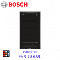 高雄 BOSCH 博世 6系列智慧感應爐  PXX375FB1E IH爐【KW廚房世界】