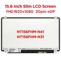 Màn hình laptop mới 15,6 inch NT156FHM N41 N31 N156HGE EA1 B156HTN03.0 B156HTN03.4 B156HTN03.5 B156H