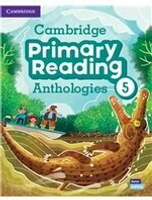 Cambridge Primary Reading Anthologies Level 5 Student\'s Book with Online Audio 1/e Cambridge  Cambridge