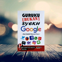buku agama islam buku guruku bukan syekh google kiat selektif mencari guru