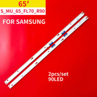 Original 2Pcs/1Set LED Backlight Strip 90 Lamps for Samsung 65" TV S_MU_65_FL70_R90 L90
