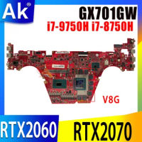 Shenzhen Mainboard For Asus ROG Zephyrus S GX701GWR GX701G GX701 Laptop Motherboard with i7-9750H i7-8750H CPU RTX2070 RTX2060