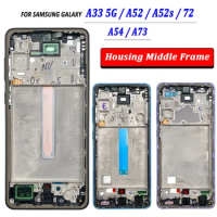 NEW Front Housing LCD Frame Bezel Plate Replacement Repair Parts For Samsung A33 A52 A52S A72 A52 5G A54 A73