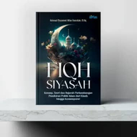 Buku FIQH SIYASAH Konsep, Teori, dan Sejarah Perkembangan Pemikiran Politik Islam dari Klasik hingga