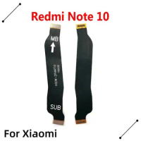 Main Board Mainboard Motherboard Connect LCD Ribbon Flex Cable For Xiaomi Redmi Note 10 Pro 4G 5G