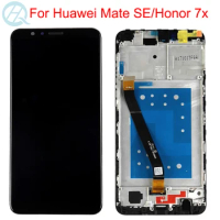 Mate SE LCD For Huawei Honor 7X Display With Frame Touch Screen 5.93" Huawei Mate SE Screen BND-L21 L22 L24 LCD