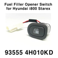 93555-4H010KD Fuel Filler Opener Switch Assembly For Hyundai I800 Starex 2007-2018 Fuel Tank Cap Push Button Switch Accessories