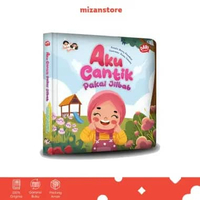 Mizan Buku Anak Seri Salim Salma: Aku Cantik Pakai Jilbab Boardbook