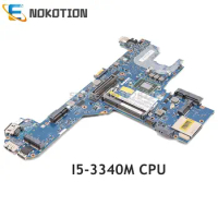 NOKOTION For DELL Latitude E6330 E6430 Laptop Motherboard I5-3340M CPU C28RH 0C28RH CN-0C28RH QAL70 