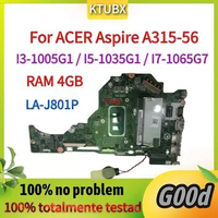 LA-J801P.For ACER Aspire A315-56 Laptop Motherboard.With CPU:I3-1005G1 I5-1035G1 I7-1065G7 RAM:4G DDR4 100% Tested