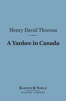 【電子書】A Yankee in Canada (Barnes &amp; Noble Digital Library)