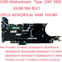 X280 Motherboard EX280 NM-B521 01LX673 01LX677 01YN033 01LX674 01LX678 01YN001 01YN002 For Thinkpad 